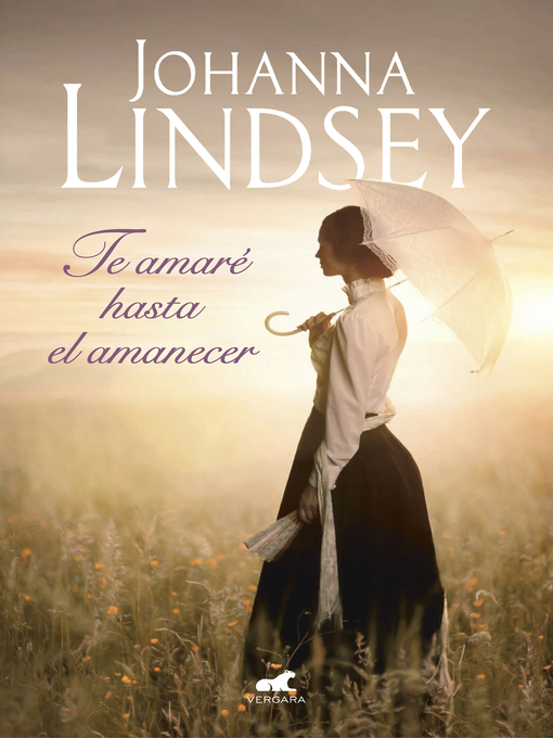 Title details for Te amaré hasta el amanecer by Johanna Lindsey - Wait list